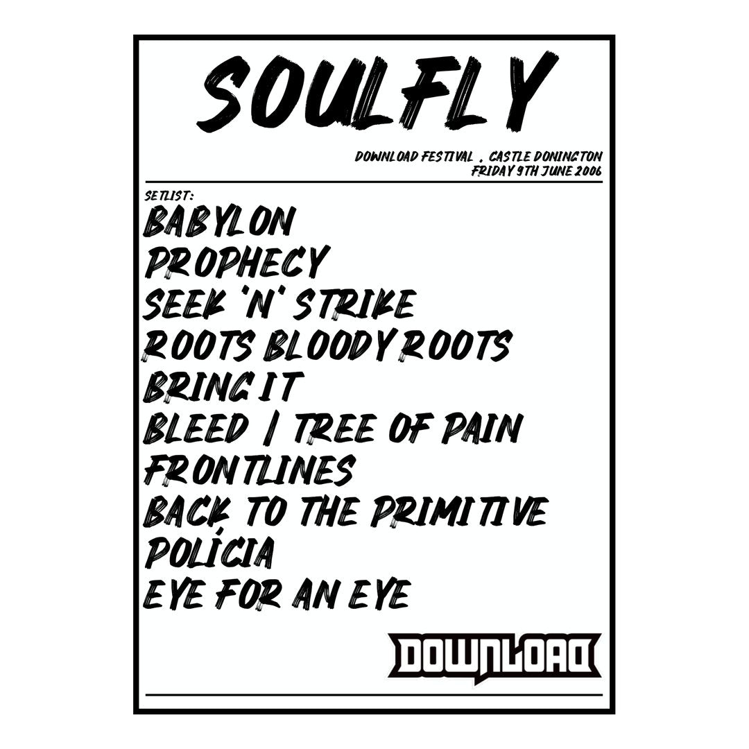 Soulfly Castle Donington 9th June 2006 Setlist poster