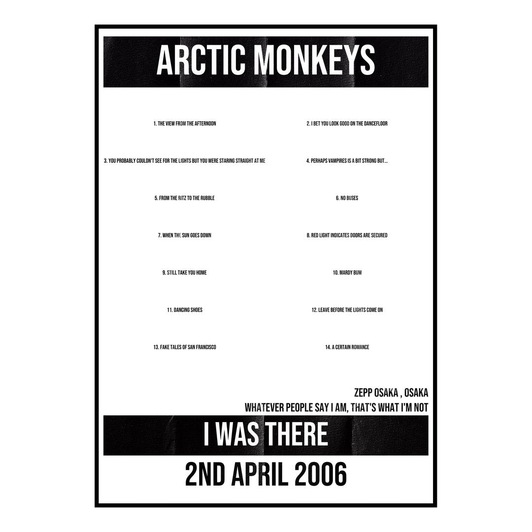 Arctic Monkeys Osaka 2nd April 2006 Setlist poster