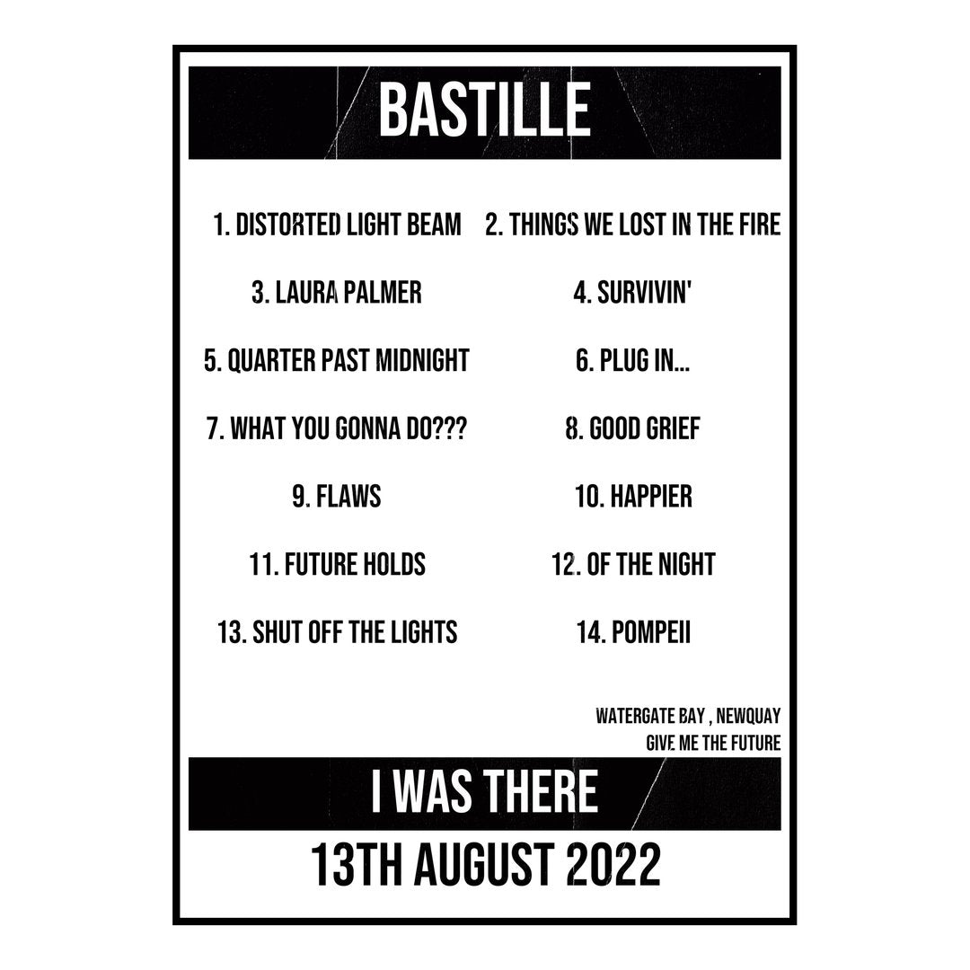 Bastille Newquay 13th August 2022 Setlist poster