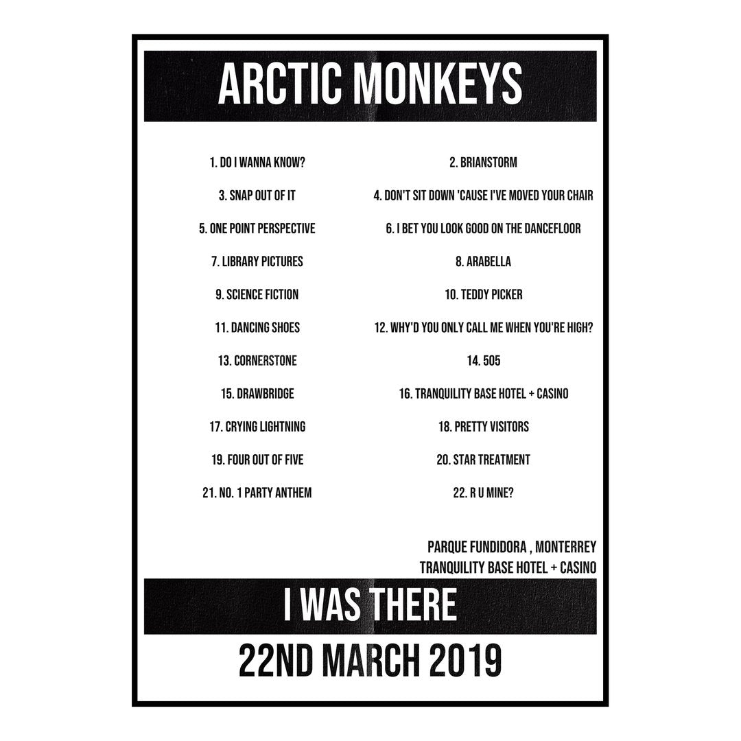 Arctic Monkeys Monterrey 22nd March 2019 Setlist poster