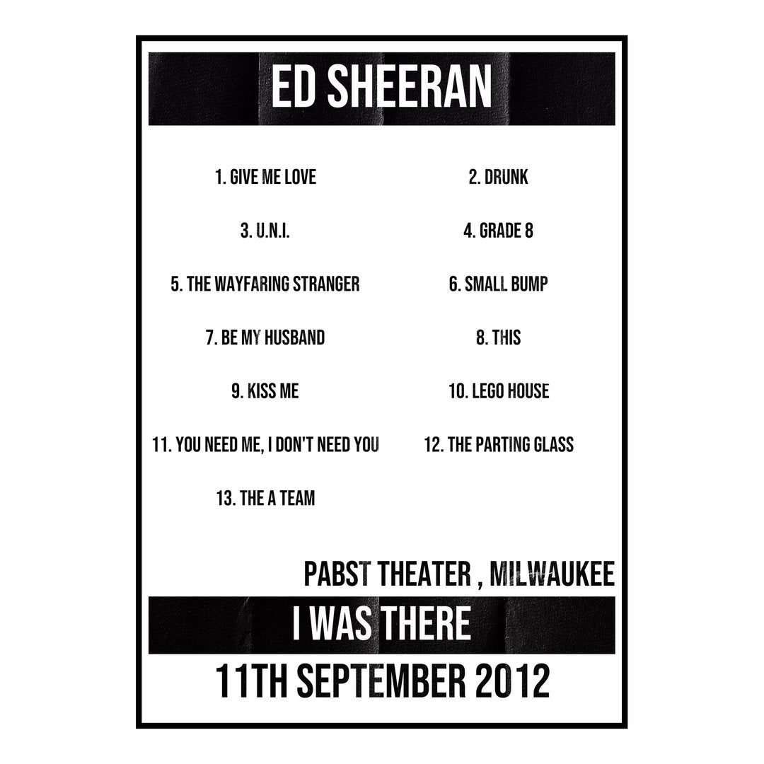 Ed Sheeran Milwaukee 11th September 2012 Setlist poster
