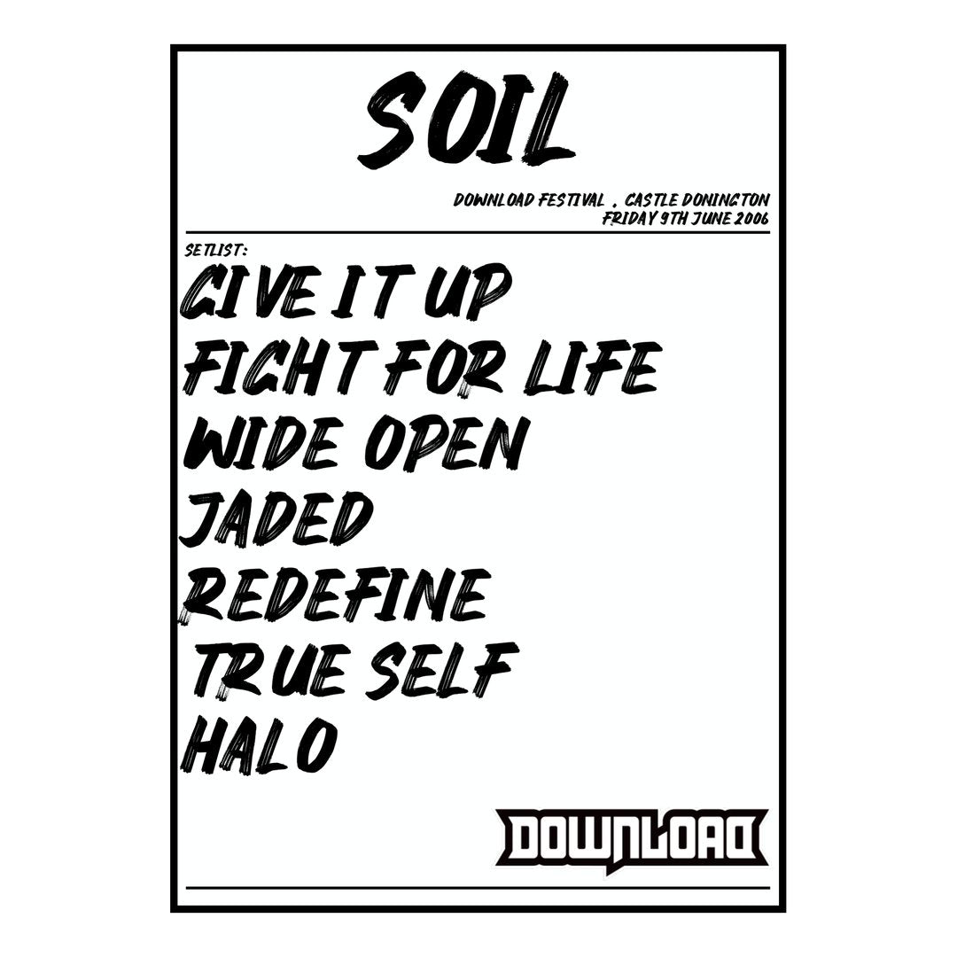 SOiL Castle Donington 9th June 2006 Setlist poster