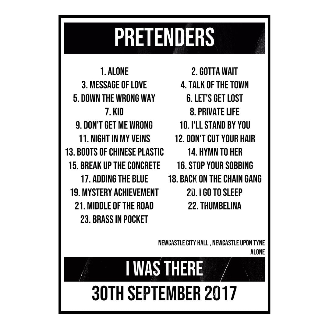 Pretenders Newcastle upon Tyne 30th September 2017 Setlist poster