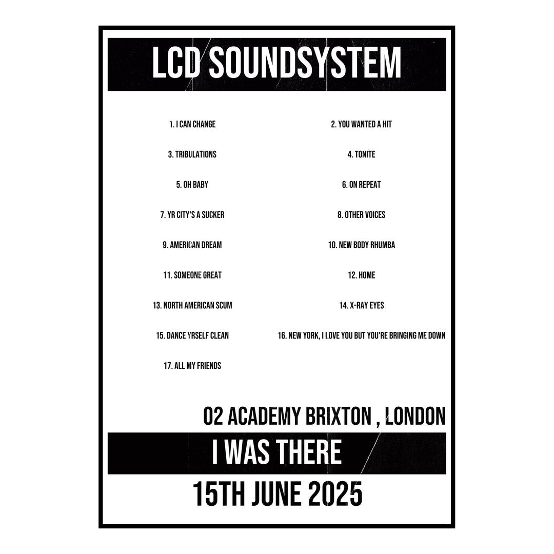 LCD Soundsystem London 15th June 2025 Setlist poster
