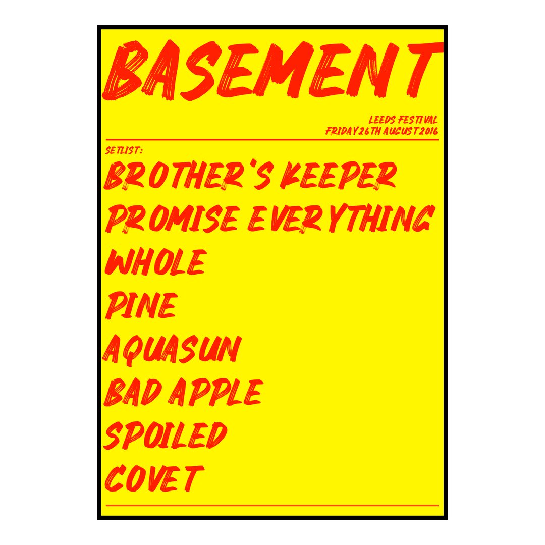 Basement Bramham 26th August 2016 Setlist poster