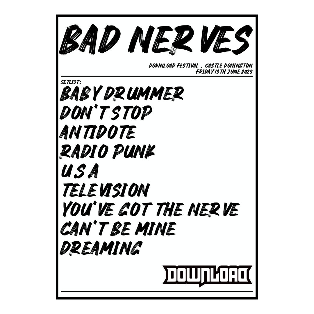 Bad Nerves Castle Donington 13th June 2025 Setlist poster