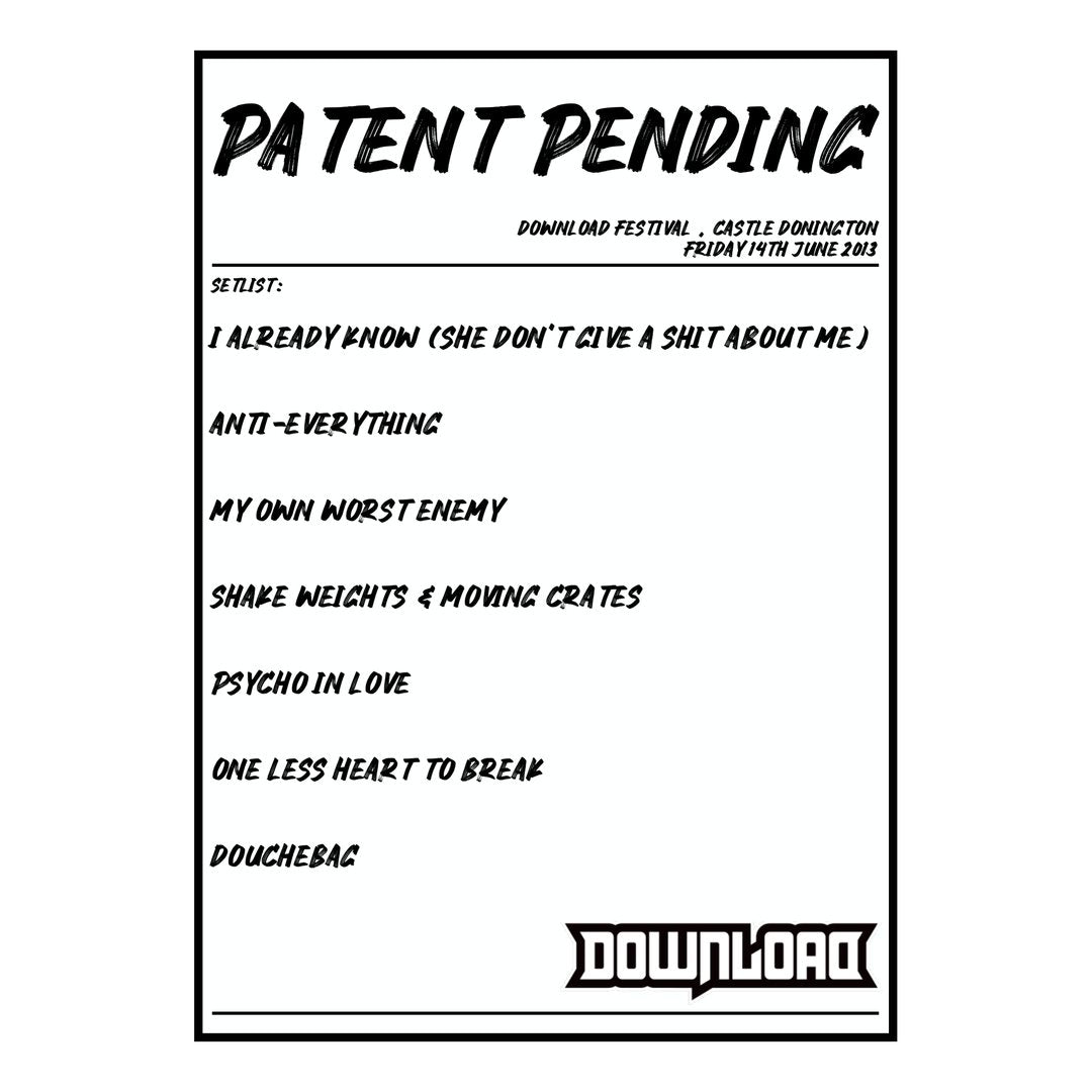 Patent Pending Castle Donington 14th June 2013 Setlist poster