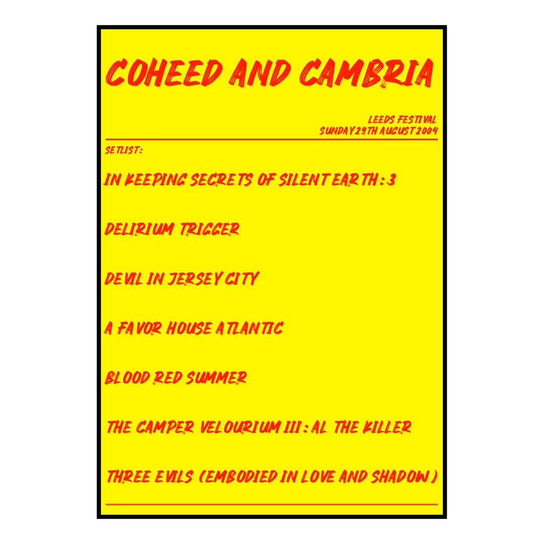 Coheed and Cambria Bramham 29th August 2004 Setlist poster