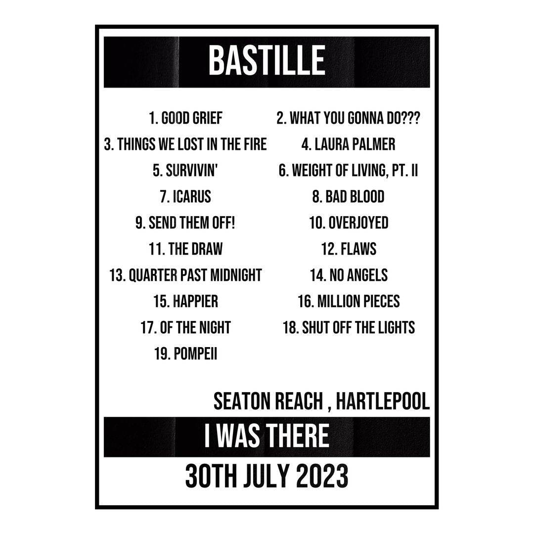Bastille Hartlepool 30th July 2023 Setlist poster