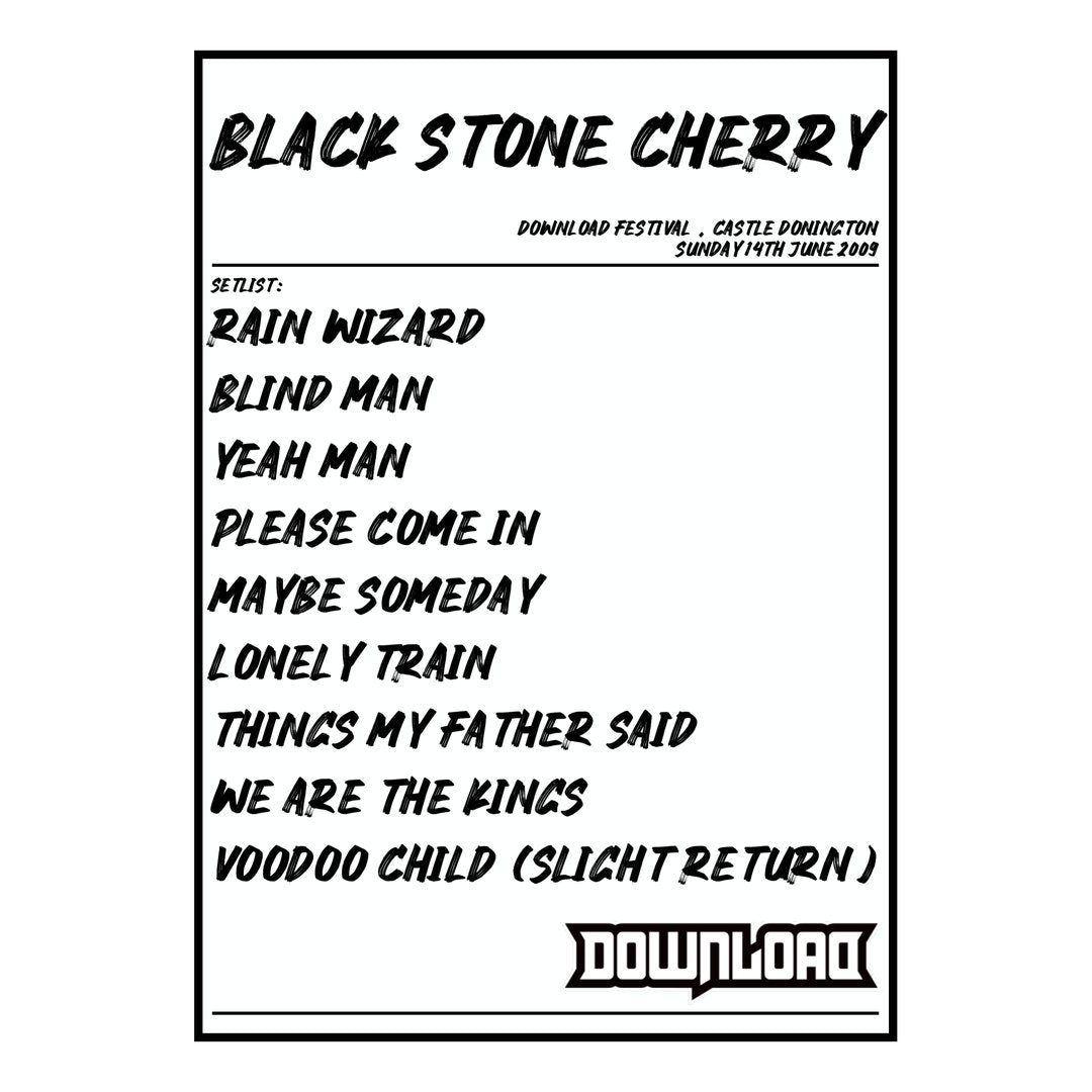 Black Stone Cherry Castle Donington 14th June 2009 Setlist poster