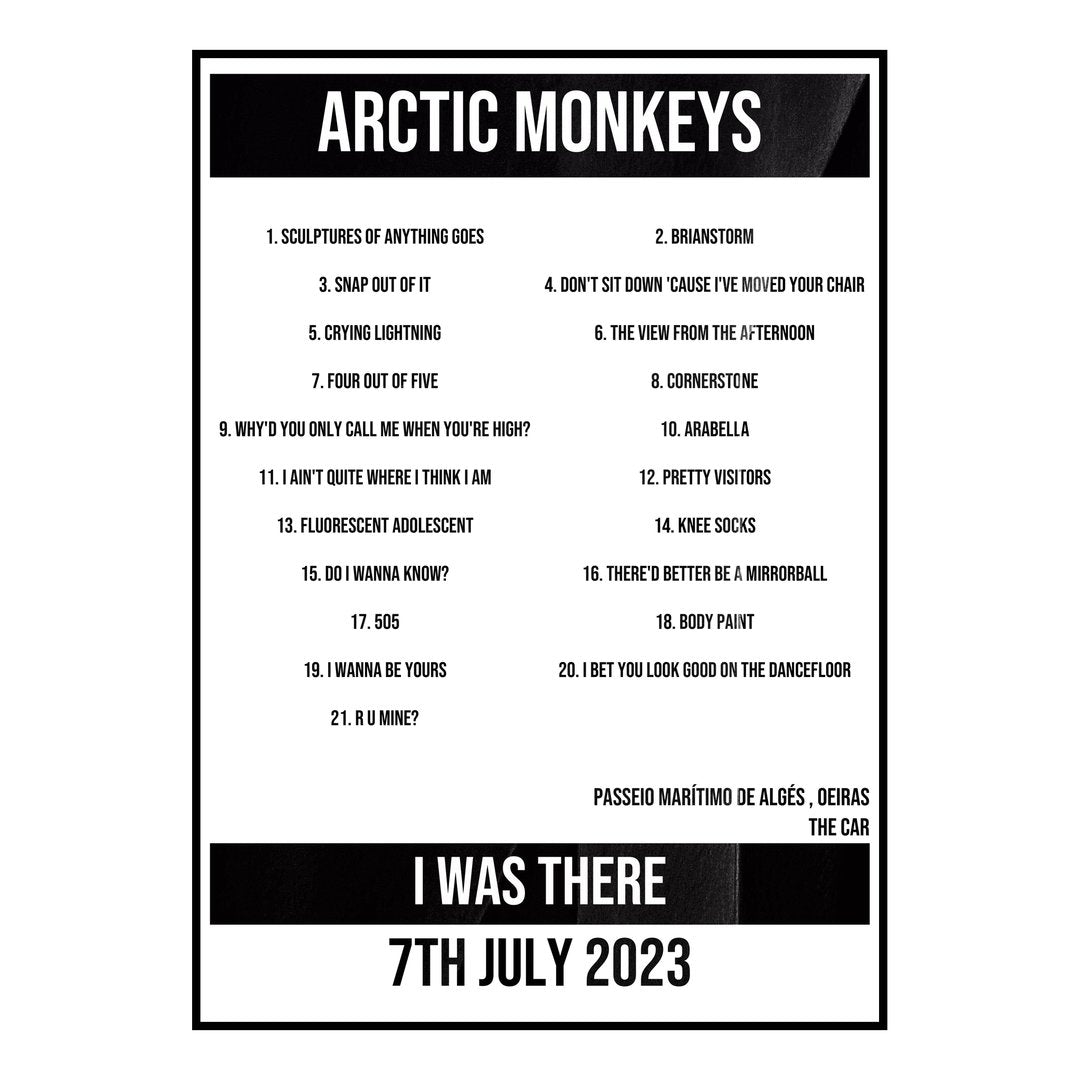 Arctic Monkeys Oeiras 7th July 2023 Setlist poster