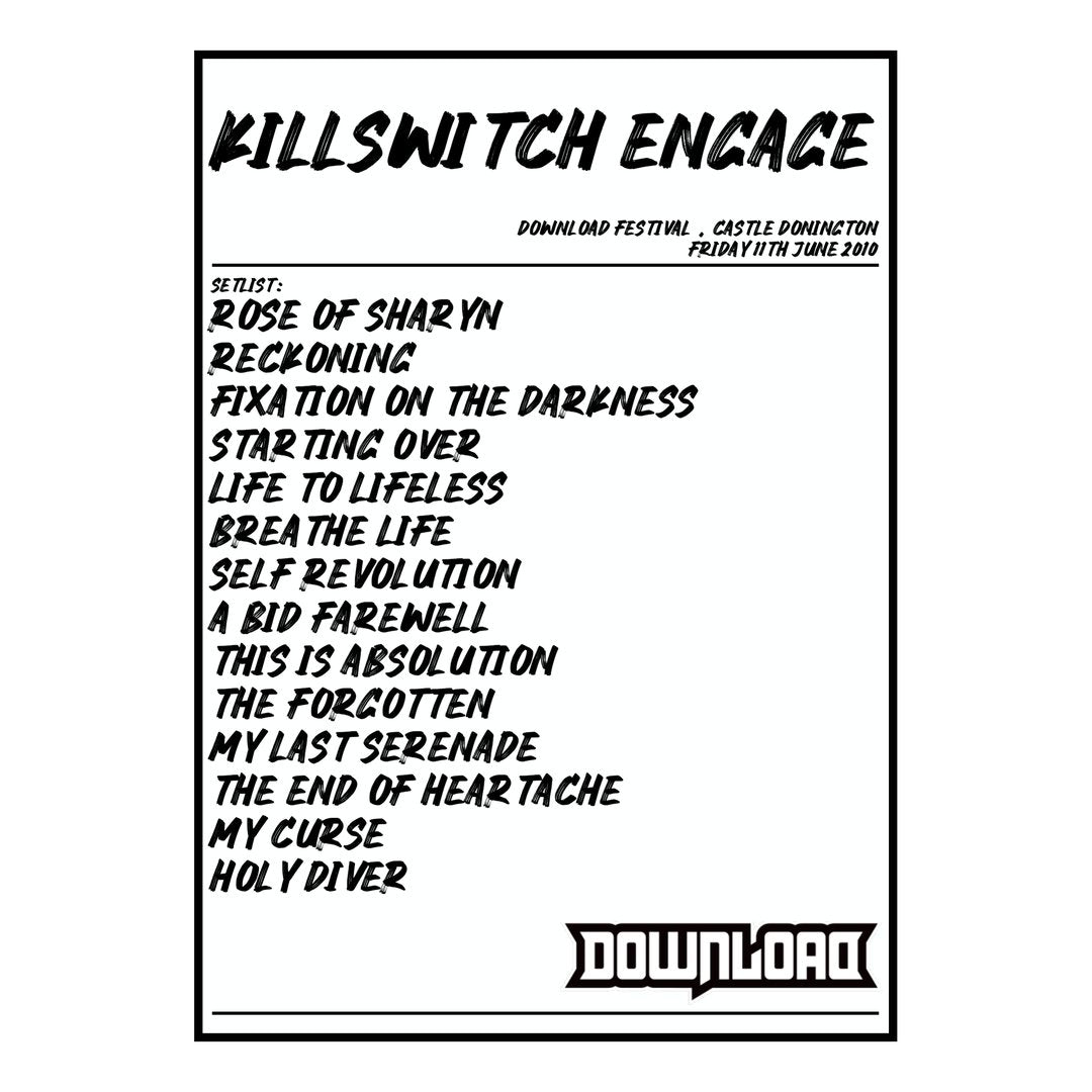 Killswitch Engage Castle Donington 11th June 2010 Setlist poster