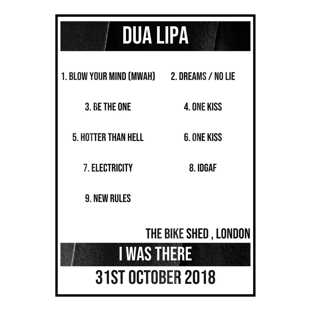 Dua Lipa London 31st October 2018 Setlist poster