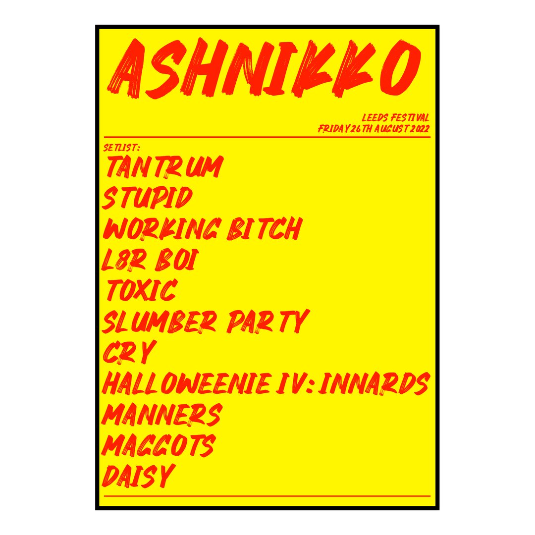Ashnikko Bramham 26th August 2022 Setlist poster
