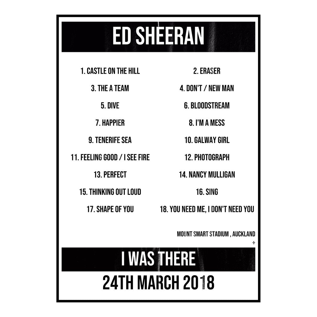 Ed Sheeran Auckland 24th March 2018 Setlist poster