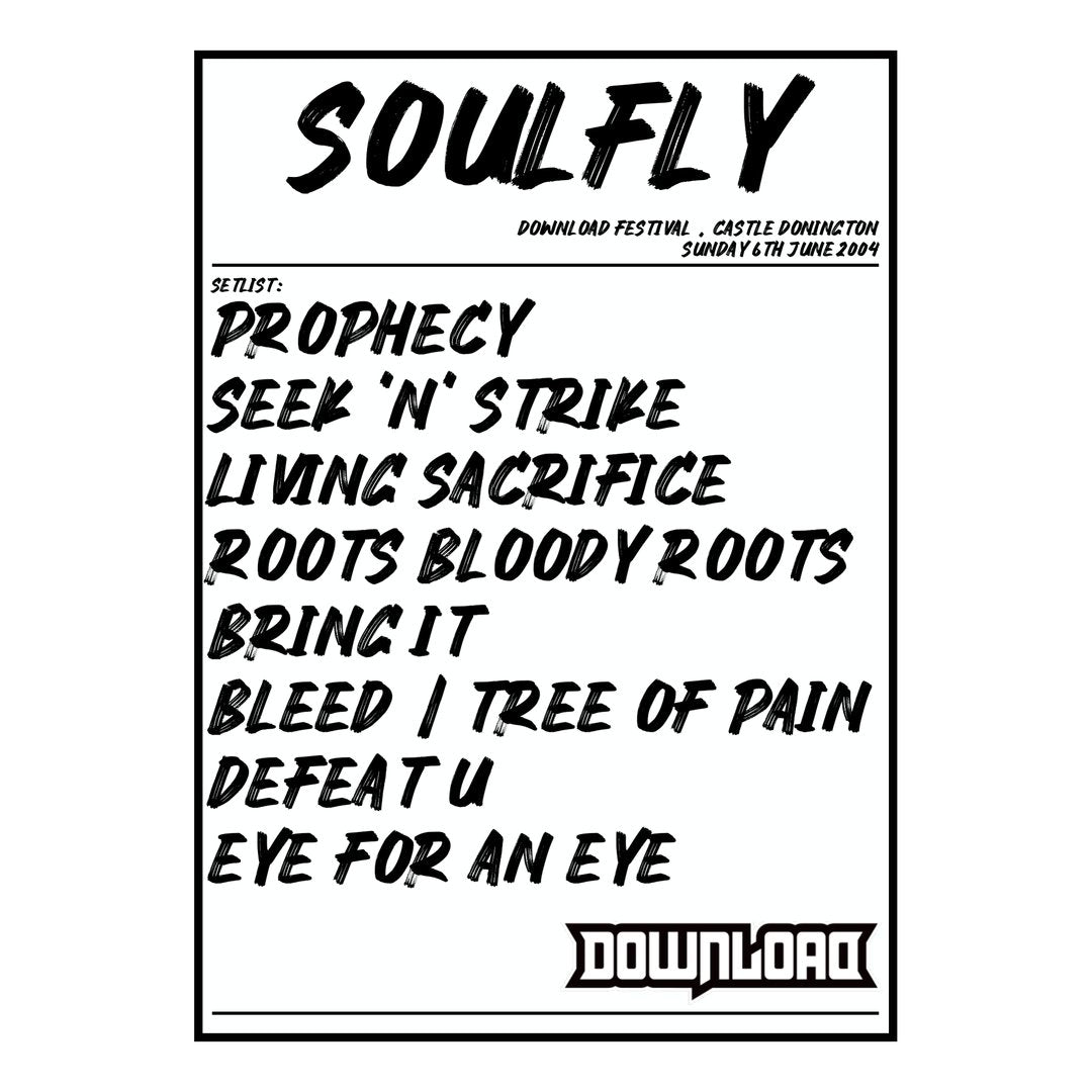 Soulfly Castle Donington 6th June 2004 Setlist poster