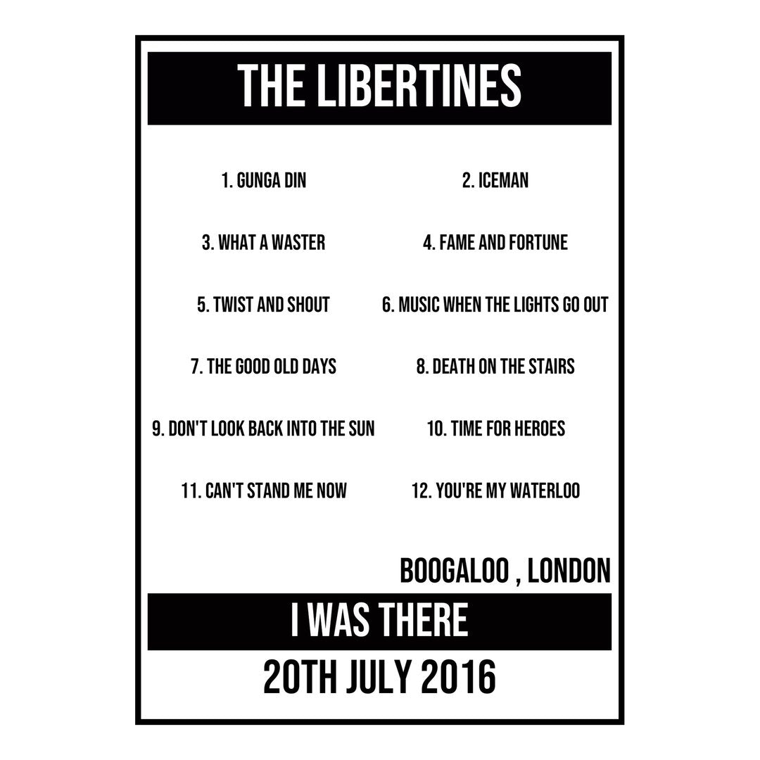 A Setlist Poster Featuring The Libertines Gig from London in 2016