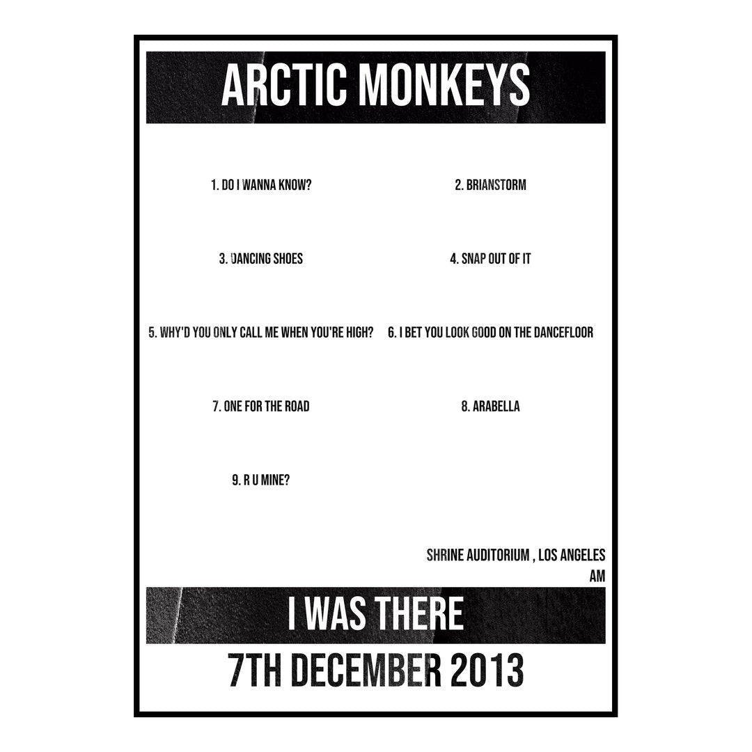 Arctic Monkeys Los Angeles 7th December 2013 Setlist poster