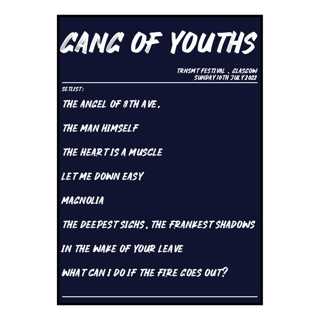 Gang of Youths Glasgow 10th July 2022 Setlist poster