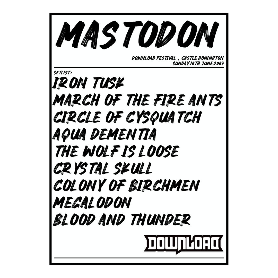 Mastodon Castle Donington 10th June 2007 Setlist poster