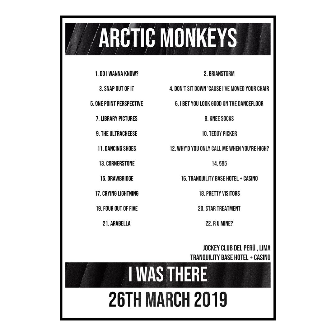 Arctic Monkeys Lima 26th March 2019 Setlist poster