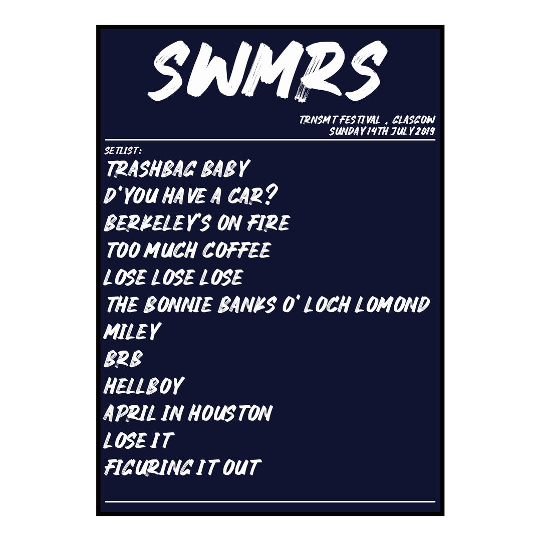 SWMRS Glasgow 14th July 2019 Setlist poster