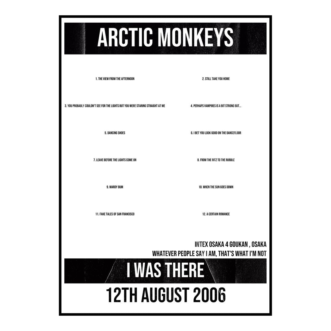 Arctic Monkeys Osaka 12th August 2006 Setlist poster