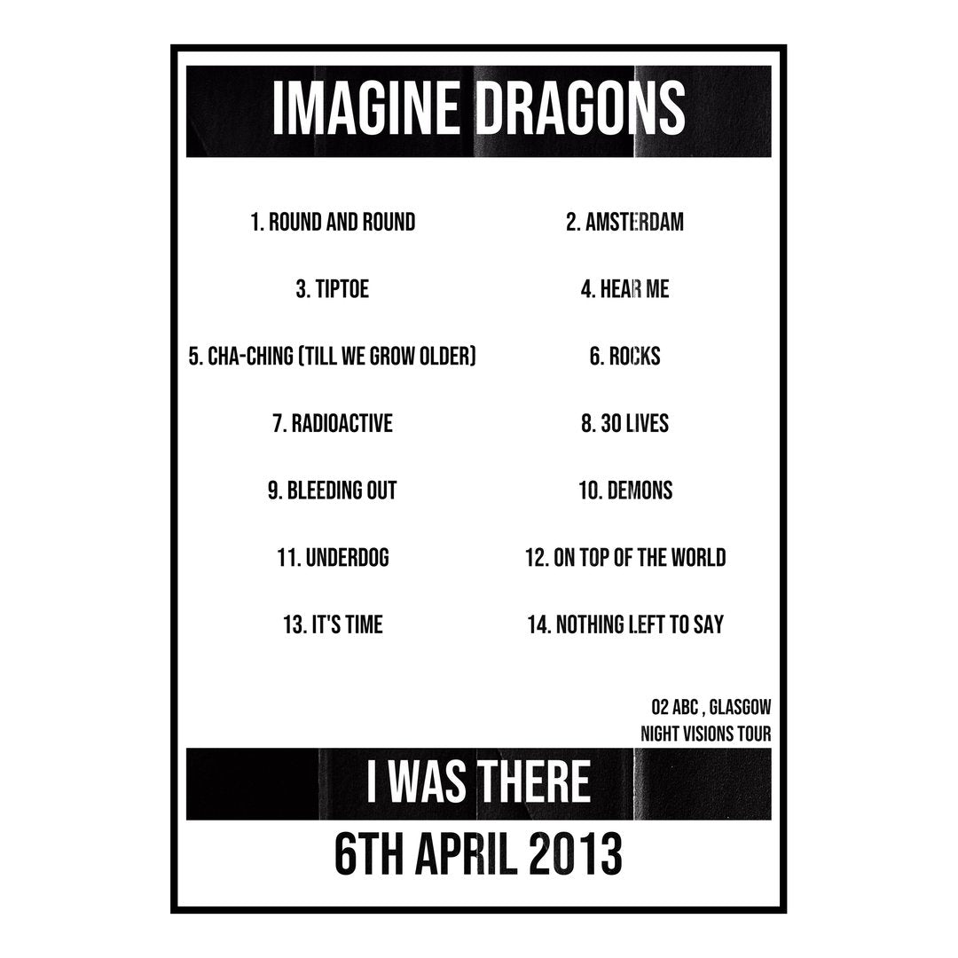 Imagine Dragons Glasgow 6th April 2013 Setlist poster