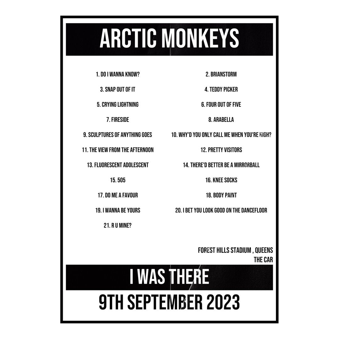 Arctic Monkeys Queens 9th September 2023 Setlist poster