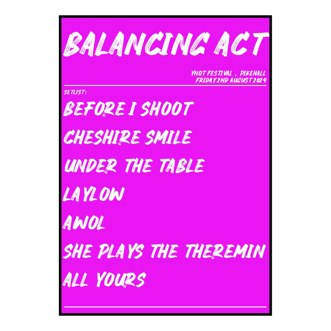 Balancing Act Pikehall 2nd August 2024 Setlist poster