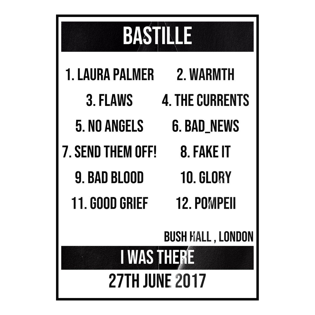 Bastille London 27th June 2017 Setlist poster