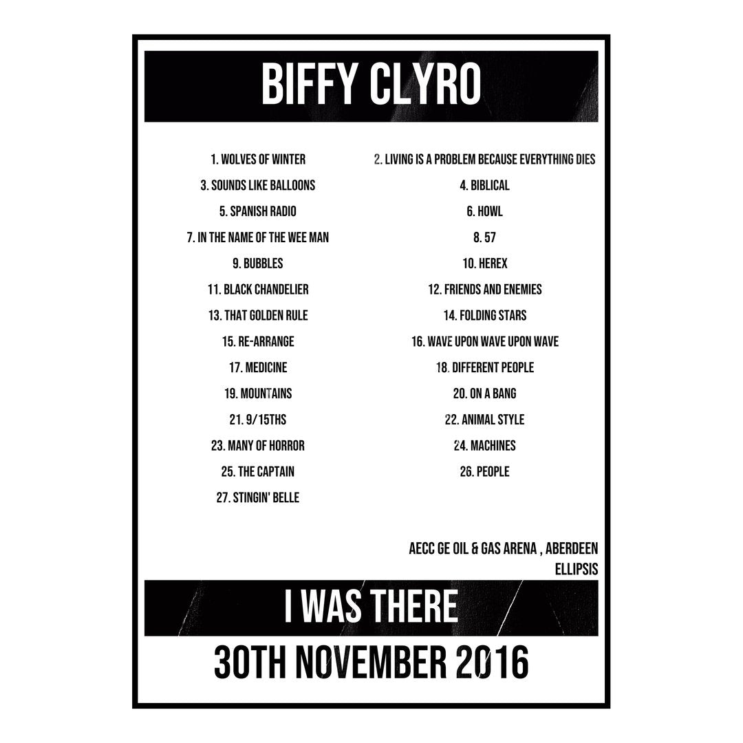 Biffy Clyro Aberdeen 30th November 2016 Setlist poster