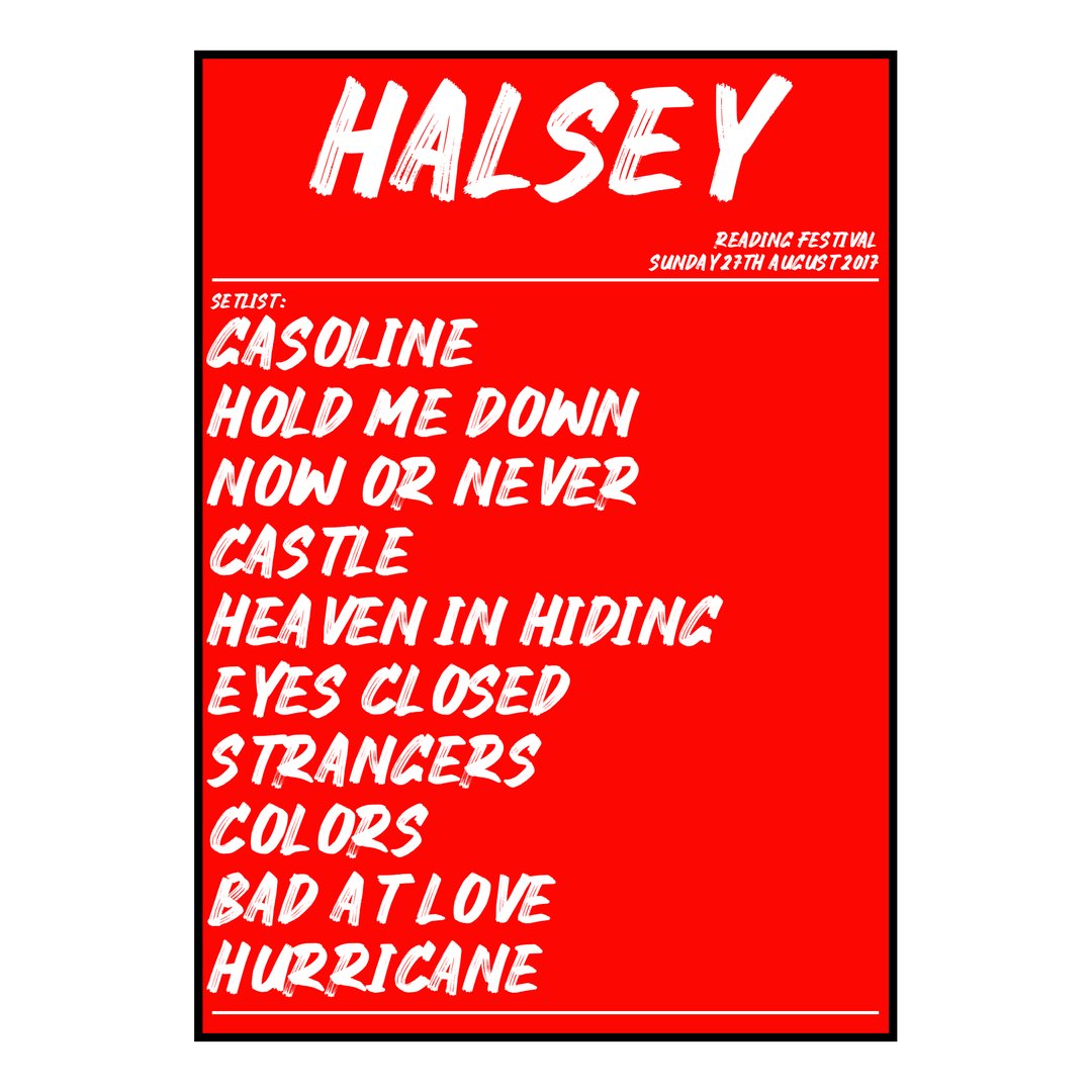 Halsey Reading 27th August 2017 Setlist poster