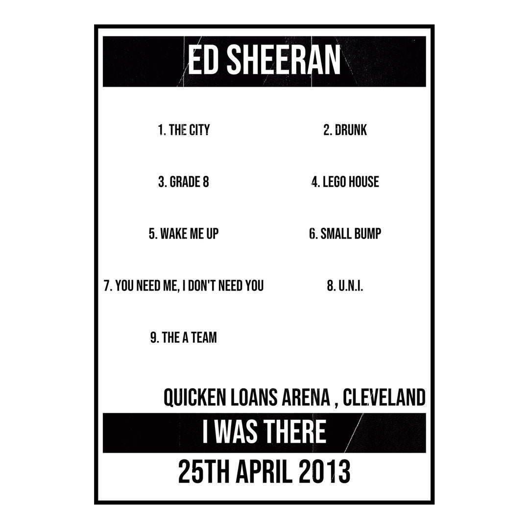 Ed Sheeran Cleveland 25th April 2013 Setlist poster