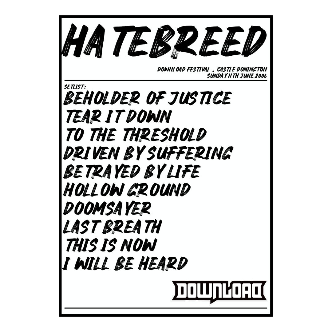 Hatebreed Castle Donington 11th June 2006 Setlist poster