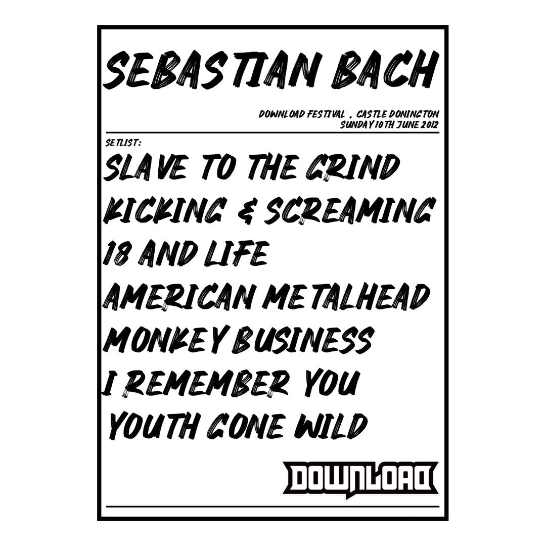 Sebastian Bach Castle Donington 10th June 2012 Setlist poster