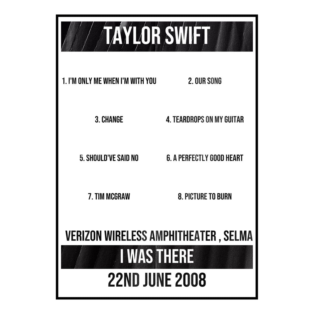 Taylor Swift Selma 22nd June 2008 Setlist poster