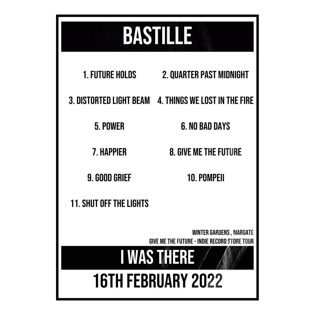 Bastille Margate 16th February 2022 Setlist poster