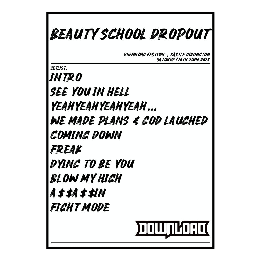 Beauty School Dropout Castle Donington 10th June 2023 Setlist poster