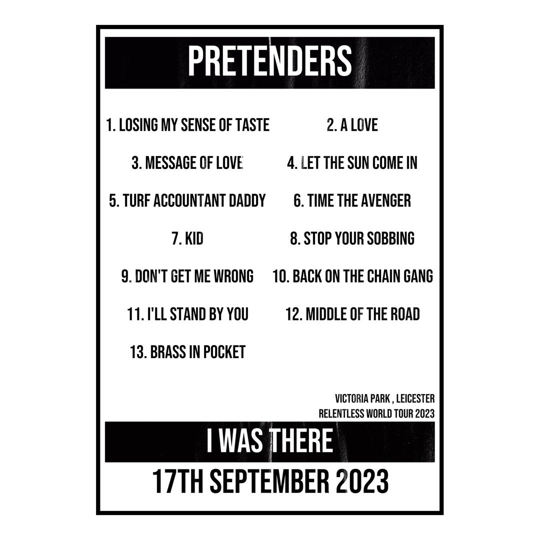 Pretenders Leicester 17th September 2023 Setlist poster