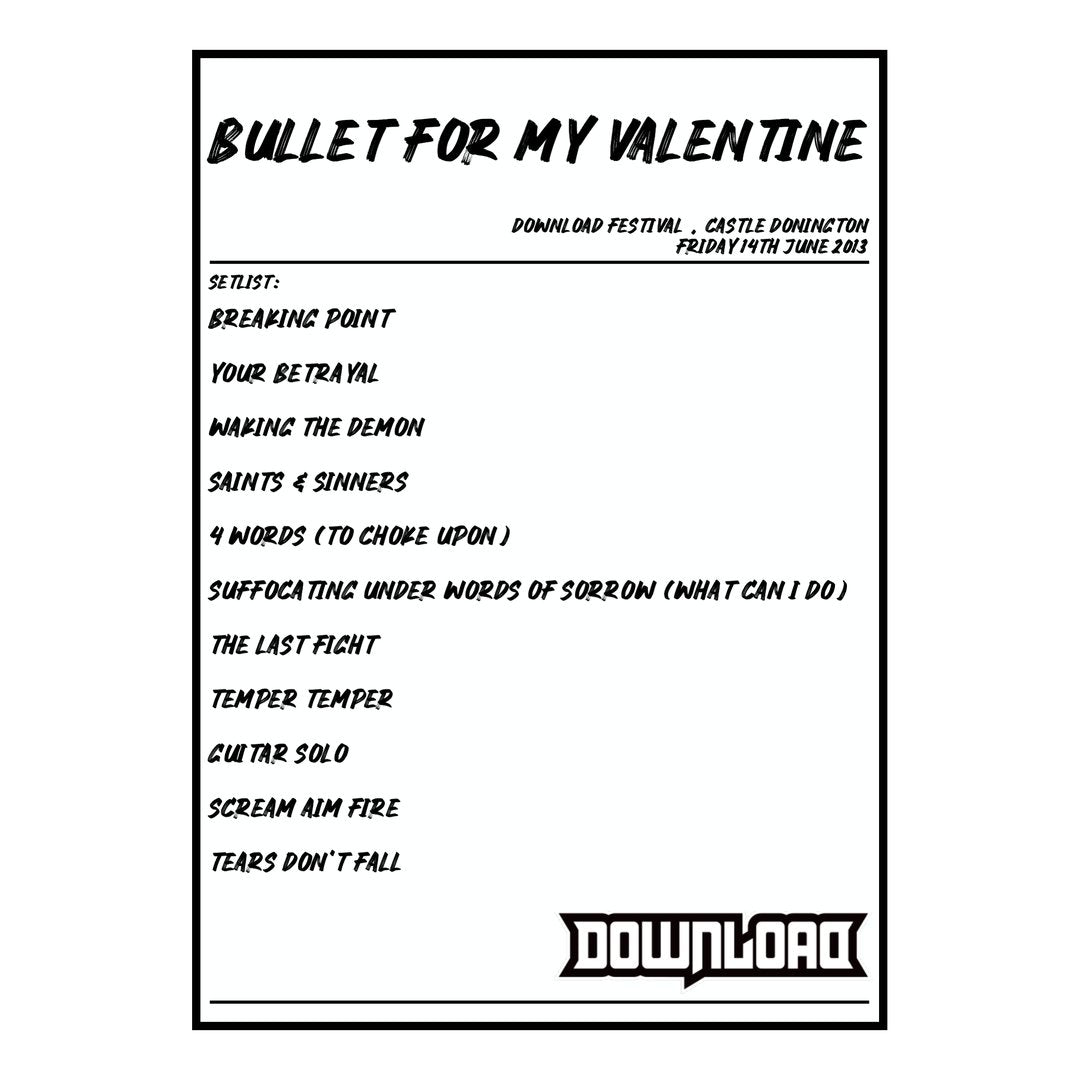 Bullet for My Valentine Castle Donington 14th June 2013 Setlist poster