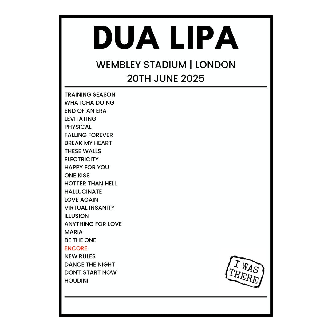 Dua Lipa London 20th June 2025 Setlist poster