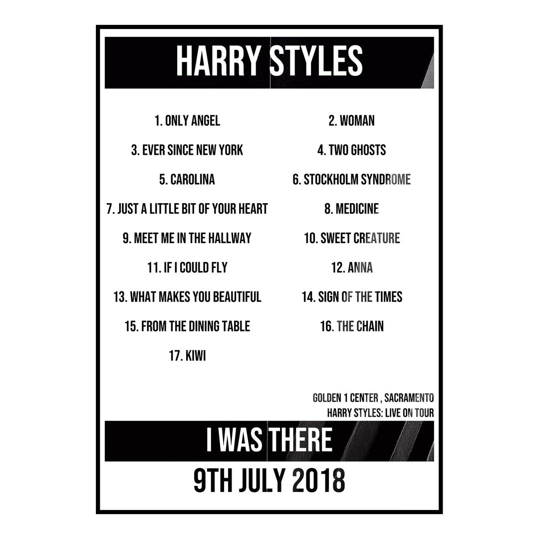 Harry Styles Sacramento 9th July 2018 Setlist poster