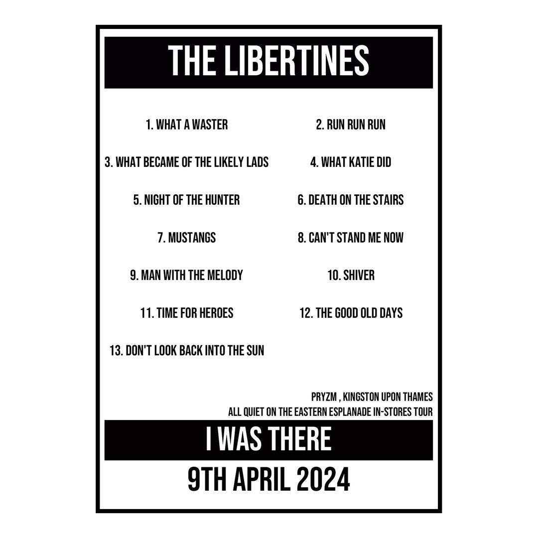 A Setlist Poster Featuring The Libertines Gig from Kingston upon Thames in 2024
