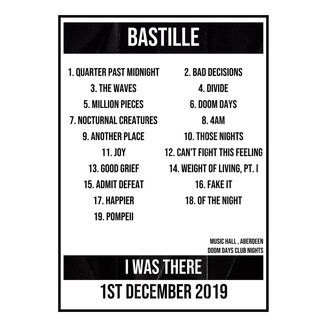 Bastille Aberdeen 1st December 2019 Setlist poster