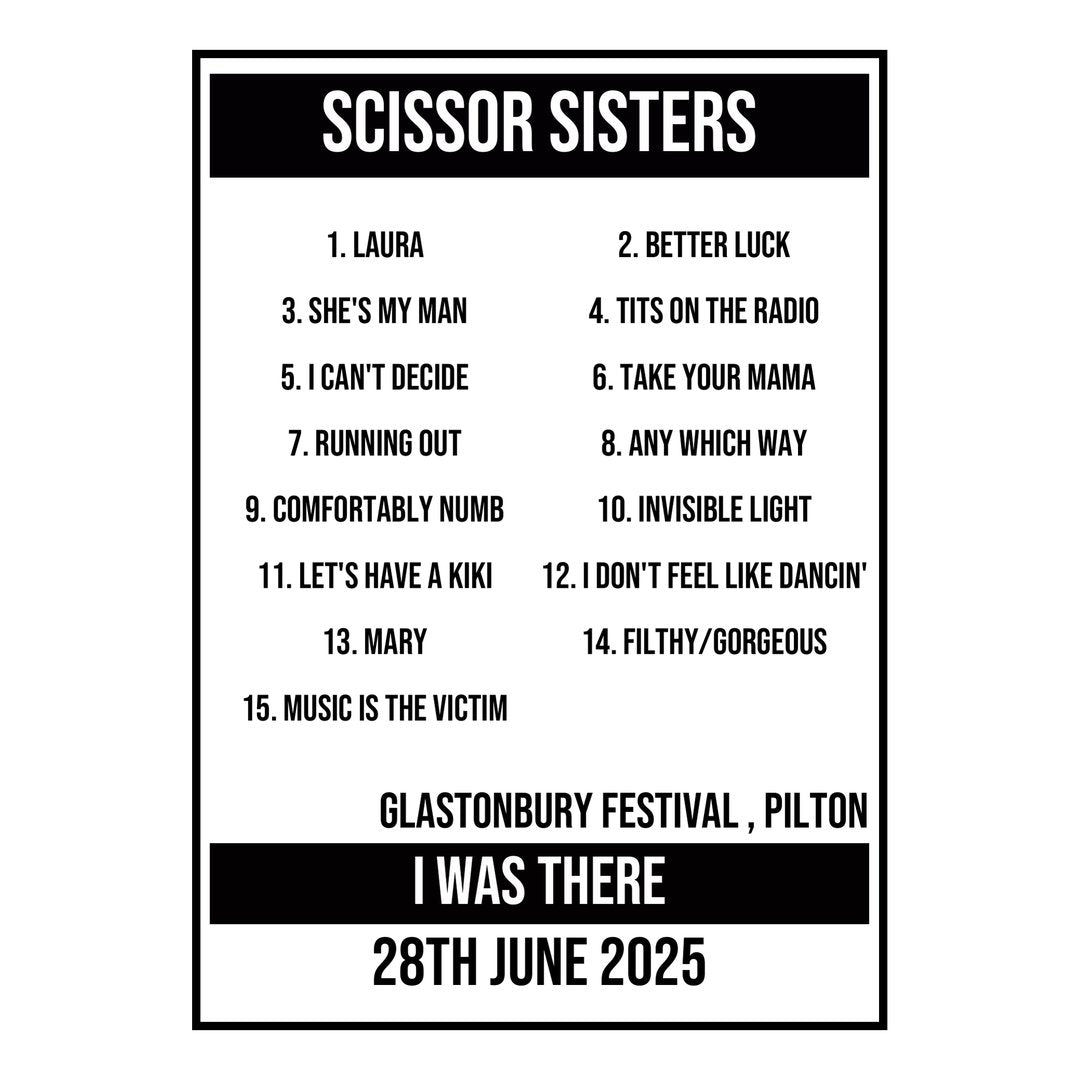 A Setlist Poster Featuring Scissor Sisters Gig from Pilton in 2025