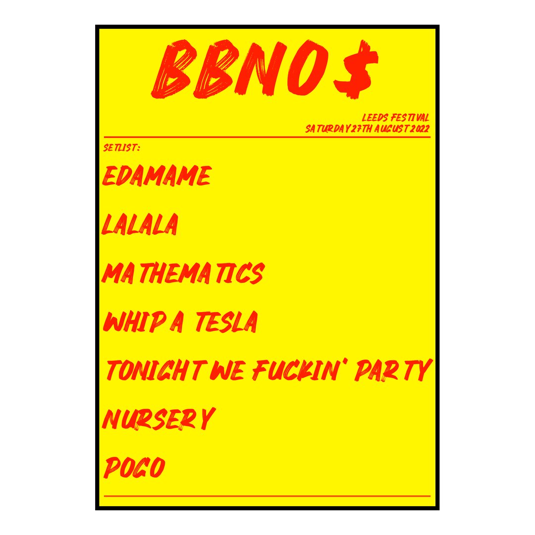 bbno$ Bramham 27th August 2022 Setlist poster