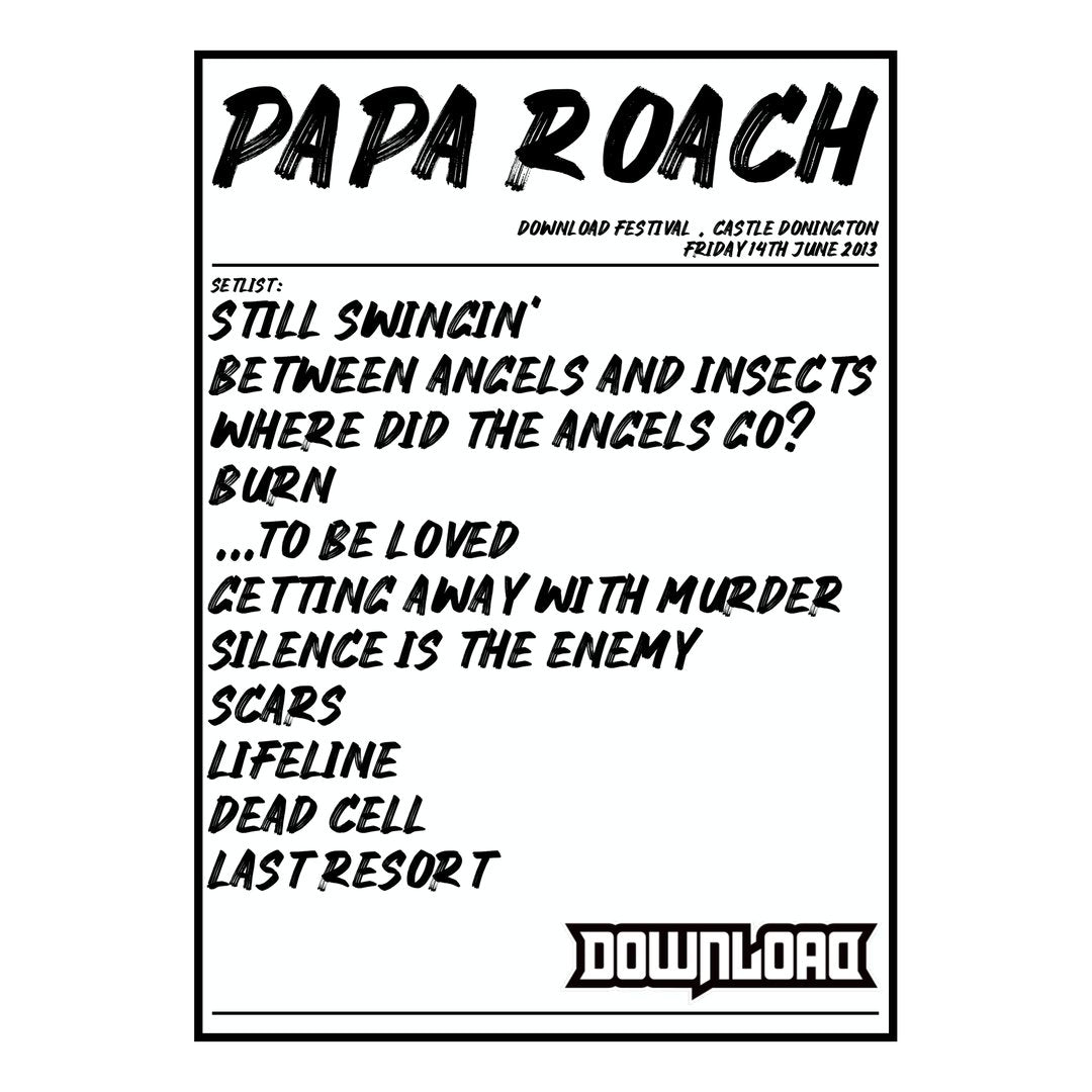 Papa Roach Castle Donington 14th June 2013 Setlist poster