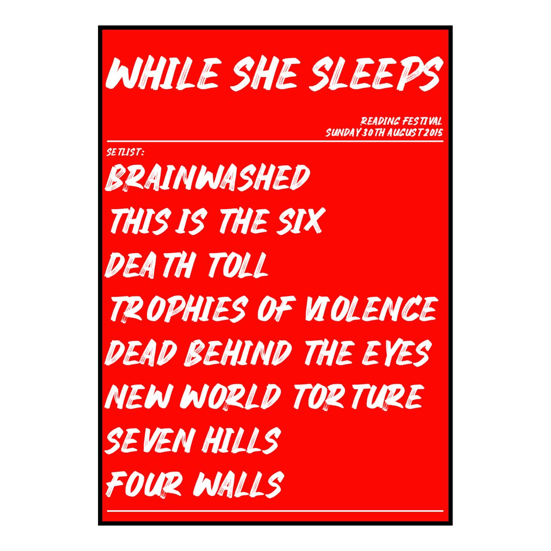 While She Sleeps Reading 30th August 2015 Setlist poster