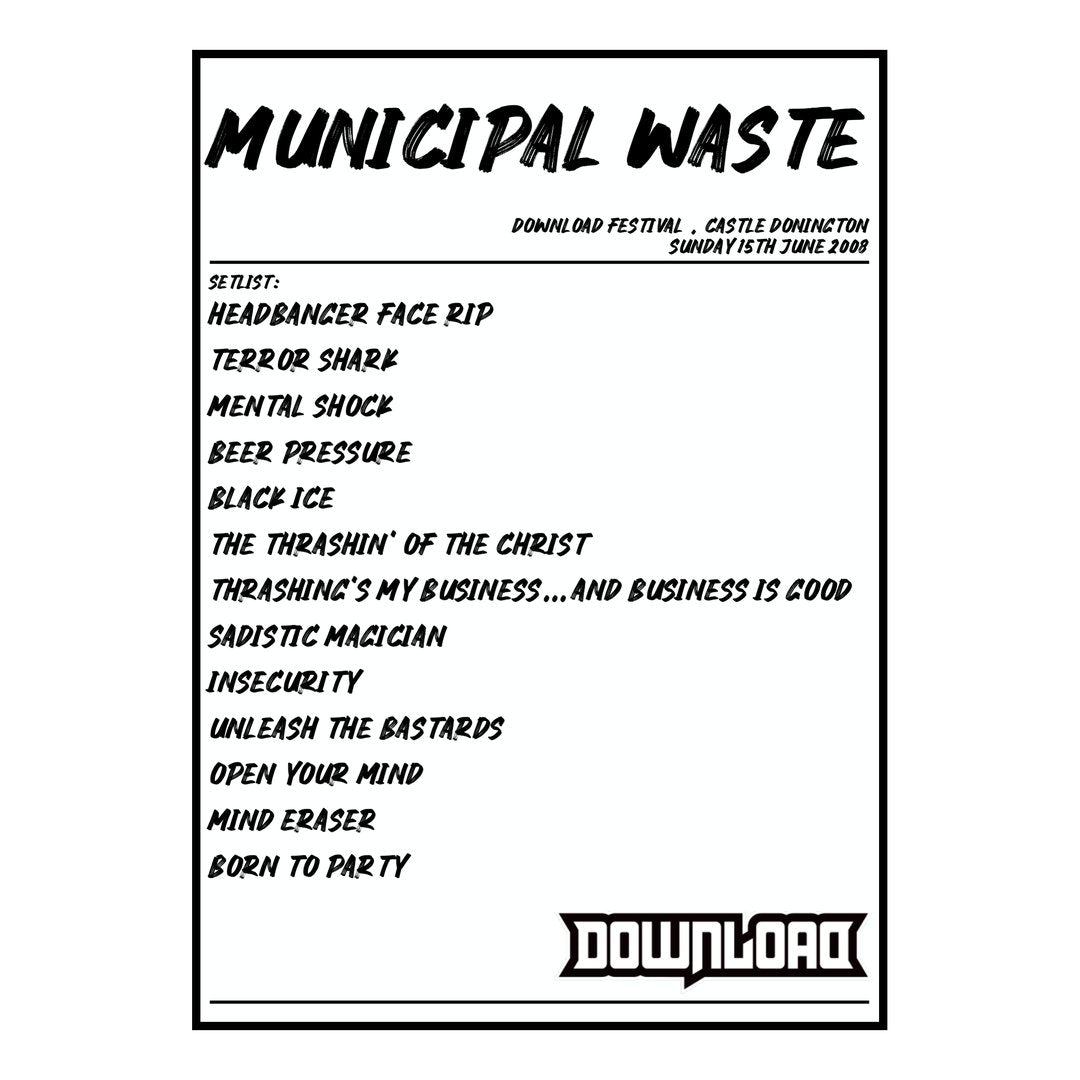 Municipal Waste Castle Donington 15th June 2008 Setlist poster